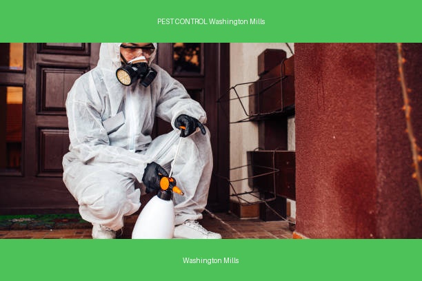 PEST CONTROL Washington Mills